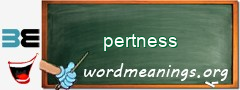 WordMeaning blackboard for pertness